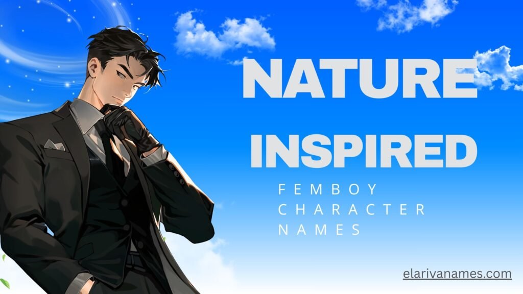 Nature-inspired femboy character names in woodland